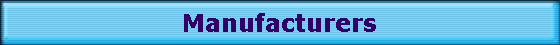 Manufacturers